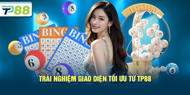 Trải nghiệm giao diện tối ưu từ Tp88